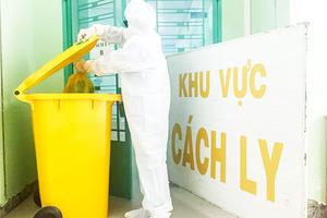 Ưu tiên xử lý tại chỗ chất thải y tế lây nhiễm khu vực cách ly