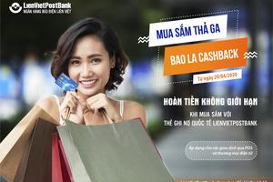 Thẻ ghi nợ quốc tế LienVietPostBank hoàn tiền không giới hạn