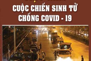 “Việt Nam - Cuộc chiến sinh tử chống COVID-19”