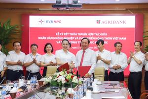 Agribank và EVNNPC nâng tầm hợp tác