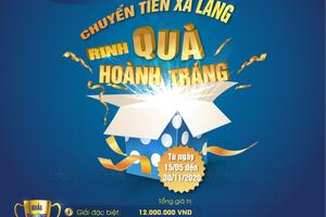 “Chuyển tiền xả láng - Rinh quà hoành tráng” cùng LienVietPostBank