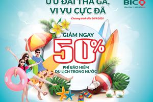 BIC giảm phí 50% cho khách hàng tham gia bảo hiểm du lịch trong nước