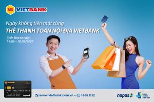 “Ngày không tiền mặt” Vietbank ưu đãi lớn cho khách hàng