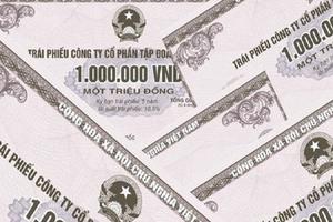 Tiếp tục khuyến nghị đối với nhà đầu tư trái phiếu doanh nghiệp