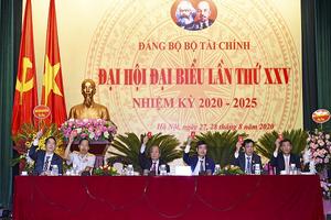 Đại hội Đảng bộ Bộ Tài chính lần thứ XXV nhiệm kỳ 2020-2025