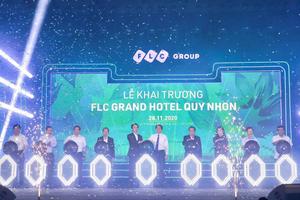 Chính thức khai trương FLC Grand Hotel Quy Nhon