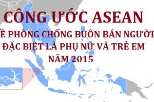 Thực hiện Công ước ASEAN về phòng, chống buôn bán người