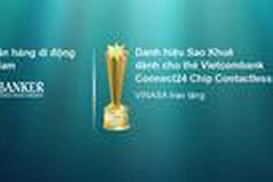 Vietcombank nhận giải thưởng quan trọng do Tổ chức thẻ quốc tế Visa trao tặng