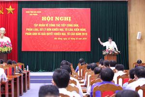 Tập trung giải quyết các vụ việc khiếu nại, tố cáo phức tạp, tồn đọng