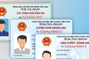 Thẻ Căn cước công dân gắn chíp điện tử sẽ in song ngữ Việt - Anh