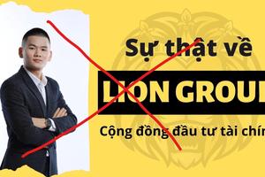 Công an cảnh báo về tổ chức tài chính bất hợp pháp Lion Group