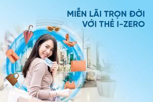 Miễn lãi trọn đời với thẻ trả góp VietinBank i-Zero