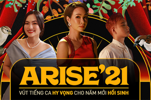 Điều bí ẩn sau MV Arise’21 - Ta sẽ hồi sinh đang “gây sốt” trên mạng xã hội