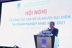 PV GAS tổ chức Hội nghị về Công tác cán bộ và Người đại diện của Tổng công ty tại doanh nghiệp khác năm 2021