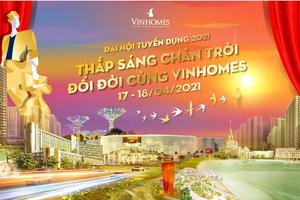 Vinhomes tổ chức Đại hội Tuyển dụng năm 2021