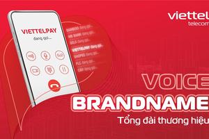 Dịch vụ tổng đài VoiceBrandname: Giải pháp giao tiếp hiệu quả với khách hàng cho doanh nghiệp thời chuyển đổi số

