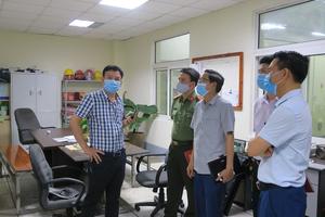 Hải Phòng: Kiểm tra một số cơ sở cách ly chuyên gia trên địa bàn thành phố