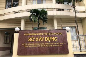 Giám đốc Sở Xây dựng Thái Nguyên để xảy ra nhiều vi phạm