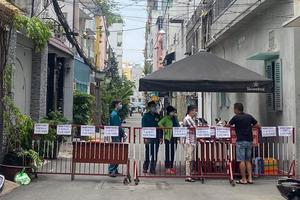 Phong tỏa hẻm trên đường Lê Văn Sỹ vì có ca nhập cảnh từ Capuchia tái dương tính Covid - 19
