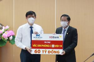 Sovico Group và HDBank ủng hộ 60 tỷ đồng cho chương trình Vaccine phòng ngừa Covid 19