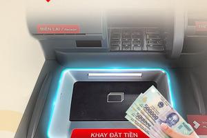 ATM thế hệ mới của Techcombank có thể rút được  20 triệu đồng/lần