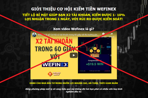 Cảnh báo “tiền mất tật mang” khi chơi tiền ảo trên mạng Wefinex.net 