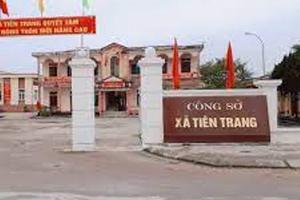 Vì sao Phó Chủ tịch UBND xã Tiên Trang Trịnh Viết Hà bị kỷ luật?