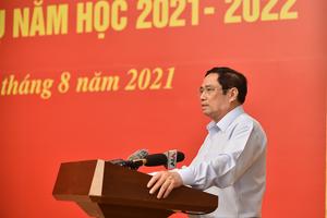 Phát biểu của Thủ tướng Phạm Minh Chính tại hội nghị tổng kết năm học 2020-2021, triển khai nhiệm vụ năm học 2021-2022 