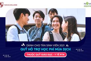 Nova College giảm học phí đồng hành cùng sinh viên vượt qua mùa dịch