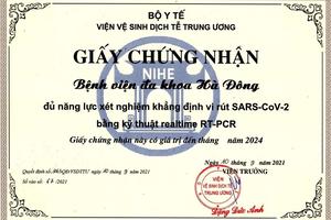 Bệnh viện Đa khoa Hà Đông được cấp chứng chỉ đủ năng lực xét nghiệm SARS-CoV-2 bằng RT-PCR