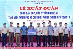 Nghệ An tiếp tục chi viện 50 cán bộ y, bác sĩ giúp TP Hồ Chí Minh chống dịch