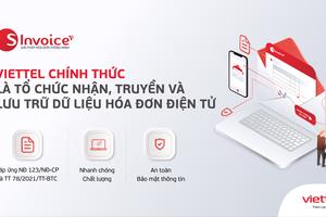 Viettel đứng đầu danh sách 5 tổ chức đủ điều kiện ký hợp đồng cung cấp dịch vụ về hóa đơn điện tử 