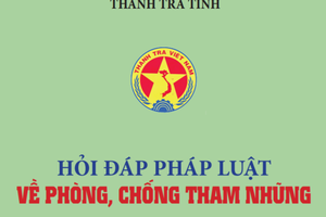 Phát hành cuốn sách “Hỏi đáp pháp luật về phòng, chống tham nhũng”