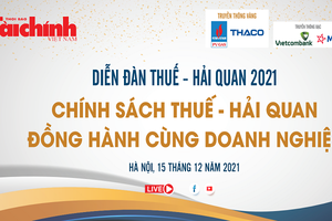 “Chính sách thuế - Hải quan đồng hành cùng doanh nghiệp”