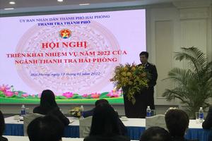 Thanh tra TP Hải Phòng triển khai nhiệm vụ năm 2022

