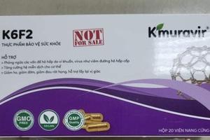 Cảnh báo về sản phẩm K6K2 thực phẩm bảo vệ sức khỏe Kmuravir®