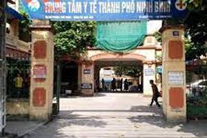 Ninh Bình: Kỷ luật 2 nhân viên y tế do thu tiền xét nghiệm Covid-19 trái quy định