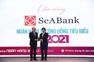 SeABank được vinh danh 2 giải thưởng “Ngân hàng Việt Nam tiêu biểu 2021”

