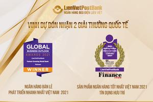 LienVietPostBank vinh dự nhận 2 giải thưởng quốc tế uy tín
​