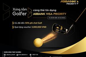 Xứng tầm golfer cùng thẻ tín dụng ABBANK VISA PRIORITY