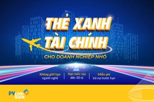 PVcomBank triển khai gói tín dụng SE100: “Thẻ xanh” tài chính cho doanh nghiệp nhỏ

