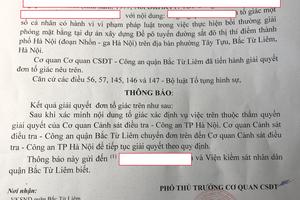 Chuyển tố giác tội phạm trong GPMB dự án đề pô xe điện ở Bắc Từ Liêm lên Công an Hà Nội