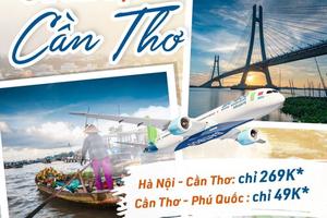 Bay Cần Thơ chỉ từ 49.000 đồng với Bamboo Airways