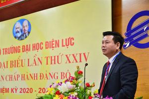 Đại hội Đại biểu Đảng bộ Trường Đại học Điện lực: “Đoàn kết - năng động - sáng tạo”

