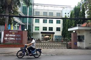 Thanh tra toàn diện 3 dự án do Sở Khoa học và Công nghệ làm chủ đầu tư