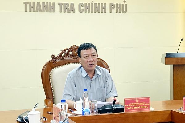 Thanh tra Chính phủ giao ban công tác tháng 7 và triển khai nhiệm vụ thời gian tới