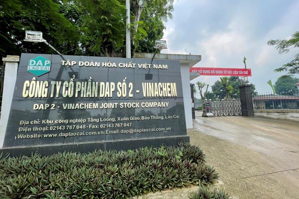 Công ty DAP số 2: Nỗi khiếp sợ của người dân Lào Cai