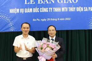 Chuyển giao nhân sự cấp cao tại Công ty TNHH MTV Thủy điện Sa Pa