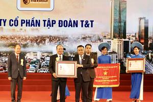 T&T Group được vinh danh trong hoạt động kinh doanh và công tác an sinh xã hội
