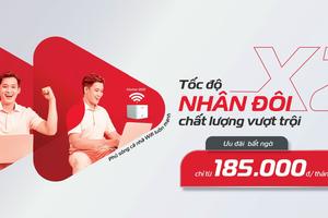 Viettel ra mắt dải gói cước FTTH mới nhân đôi tốc độ